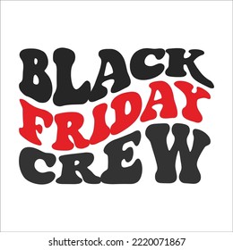 Black Friday Crew eps design