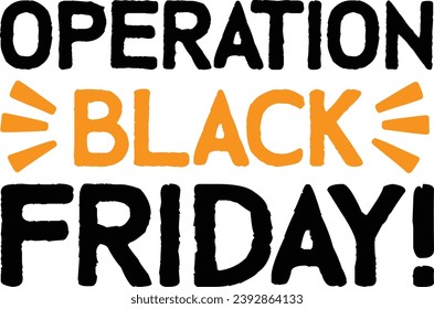 Black Friday Crispy Typographic Design For Clothing, Apparel Printing Offering Highly Promoted Sales at Discounted Prices on a Popular shopping day.