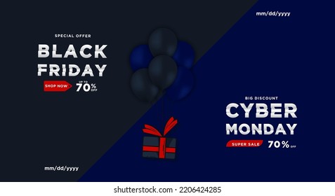 Black Friday and Cyber Monday.