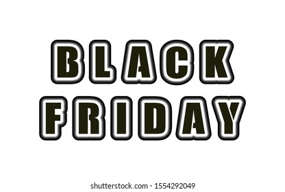 Black friday, decorative black inscription for banners, cards, flyers on a white background
