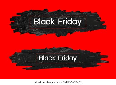 Black friday design on paint brush stroke texture background vector illustration