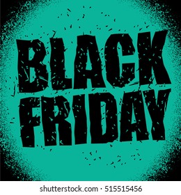 Black Friday design template in grunge style. Emblem poster night for sales and discounts in store. Traditional Christmas season sales