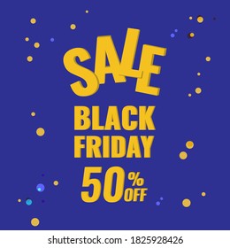 Black Friday discount banner with blue background. Sale 50 OFF concept. Vector stock illustration.