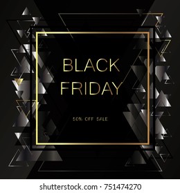 Black Friday, discounts, sale. Geometric, abstract. Vector illustration with triangles.