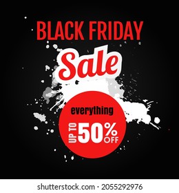 Black Friday Everything Upto 50% Sale Splash
