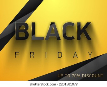 Black Friday expressive vector banner. Glossy black volume text thin golden frame on yellow background. Glass effect reflection letters and design element. Up to 70 percent discount gold text
