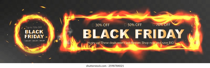 Black friday fire frame, discount promotion, hot deal, shopping offer, special offer, big sale, price drop, cyber monday, holiday shopping, retail marketing.