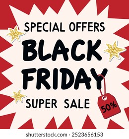 Plantilla de volante de Black Friday en colores rojo, negro y blanco. Super venta y oferta especial de texto escrito a mano, etiqueta 50%, estrellas de brillo. Diseño de Vector en estilo plano. Cartel promocional para una tienda y en línea.