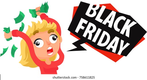 Black Friday Funny Poster. Crazy Woman With Money Ready For Shopping. Cartoon Style Vector Illustration