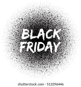 Black Friday. Grunge vector background. Hand made stencil art letters. Artistic abstract scatter black ink illustration isolated on white background