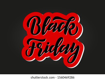 Black friday hand drawn lettering.   Vector illustration.
