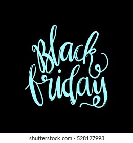 black friday. Hand Lettered. Bible Verse. Modern Calligraphy