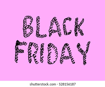 black friday. Hand Lettered. Bible Verse. Modern Calligraphy