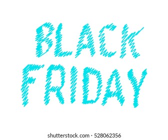 Black Friday. Hand Lettered. Modern Calligraphy