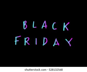 Black Friday. Hand Lettered. Modern Calligraphy