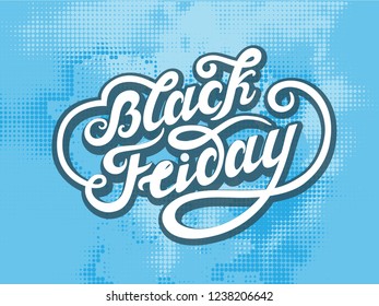 Black Friday hand written vintage logo with sky blue background in vector.