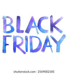 "Black Friday" hand-lettered in a cool-toned watercolor style with shades of blue and purple. 