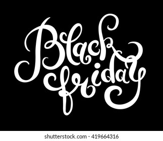 black friday handmade lettering calligraphy, total sale discount banner retro vintage style for banners, labels, badges, prints, posters, web, presentation, handwritting vector illustration