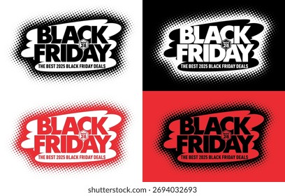 Black Friday headline in stamp, spray mark, graffiti style. The best 2025 Black Friday deals. Monochrome vector for advertising, sale event invitation on transparent and dark background