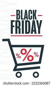 Black Friday. Holiday concept. Template for background, banner, card, poster with text inscription. Vector EPS10 illustration