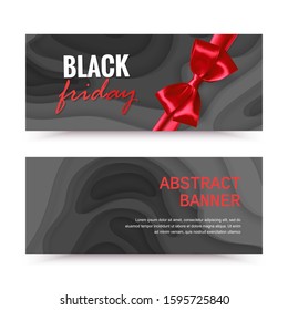 Black friday horizontal banner set with red bow. Black friday sale banners with 3D abstract black background with paper cut shapes, discount flyers. Vector eps 10 format