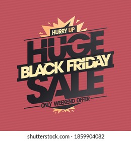 Black friday huge sale vector poster template