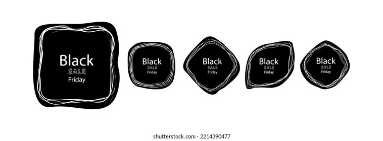 Black friday icon or sticker in different shapes. Vector set.