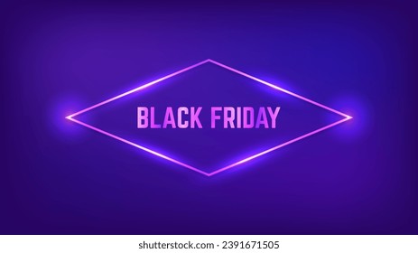 Black Friday inscription in neon rhombus frame with shining effects. Vector illustration