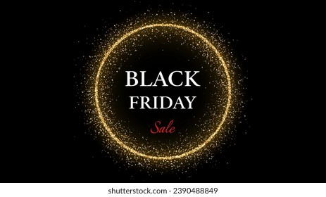 Black Friday inscription on gold glitter circle frame on dark background. White inscription on golden frame with glitter, sparkles and flares. Vector illustration