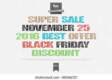 black friday inscription over white paper texture. vector, advertising banner template. november, special sale, promo poster design. super discount tag