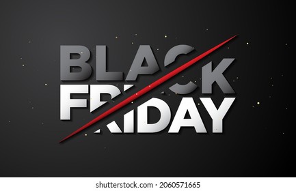 Black Friday Letter Design. Template for promotion, advertising, web, social and fashion ads. Vector illustration.