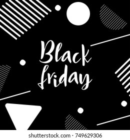 Black Friday lettering. Hand made calligraphy. Sale banner. Memphis style card. Vector illustration
