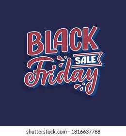 Black friday lettering in modern calligraphy style. Slogan for promotion template and sale banner. Vector illustration.
