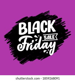 Black friday lettering in modern calligraphy style. Slogan for promotion template and sale banner. Vector illustration.