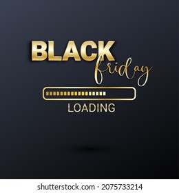 Black Friday loading bar background, banner poster design template. Progress loading bar. Black friday sale. Vector illustration