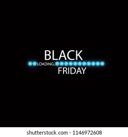 Black Friday With Loading Bar . Black Friday Sale Concept