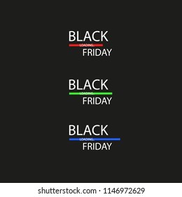 Black Friday with Loading Bar . Black Friday Sale Concept