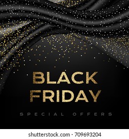 Black Friday Luxury Poster. Promotion Banner With Silk Textile Waves, Golden Confetti On The Dark Background.