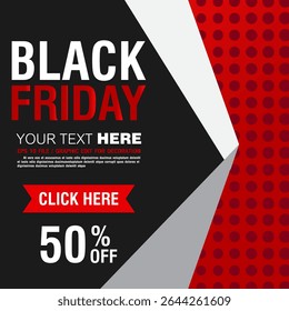 Black Friday Mega Sale Banner.Red and Black Promotional Poster with Click Here Button