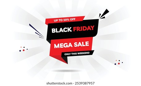 Black Friday Mega Sale editable banner template with light white and dark black gradient, red shapes on white background – perfect for promoting only this weekend’s up to 50% off discounts.