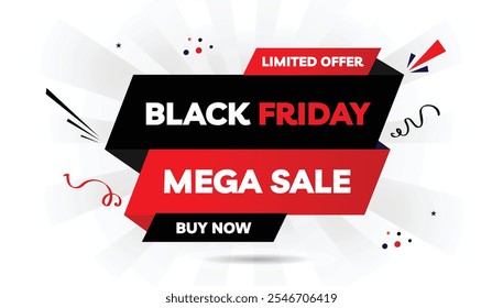 Black Friday Mega Sale editable banner template design with a light white and dark black gradient, red shapes, and a bold 'Buy Now' limited offer, perfect for eye-catching promotional campaigns