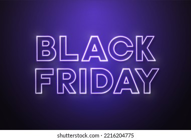 Black friday with neon led light banner. Modern vector background banner design for promotions, advertising, web, social and ads