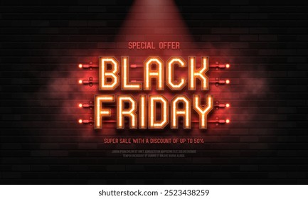 Black Friday neon sign. Promotion sale poster with neon lighting on brick wall background. Vector illustration.