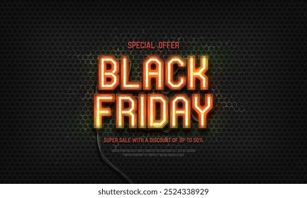 Black Friday neon sign. Promotion sale poster with neon lighting on dark background. Vector illustration.