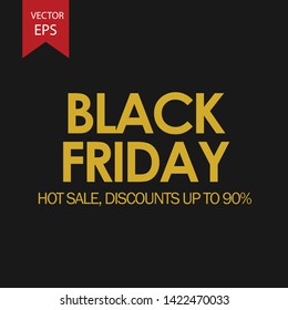 Black Friday on black background EPS Vector Hot Sale, Disount