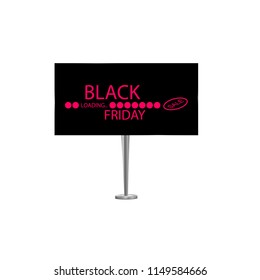 Black Friday on the billboard and Progress loading bar