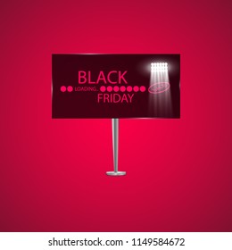 Black Friday on the billboard and Progress loading bar