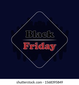 Black Friday on dark Background with Square Frame-Vector illustration