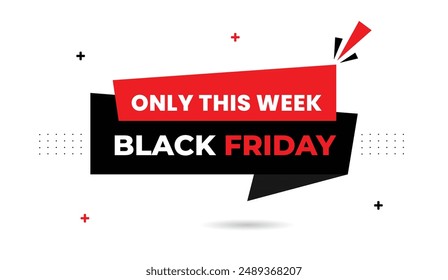 Black Friday only this week banner template design with white background and black and red shapes, perfect for promoting limited time offers and special discounts