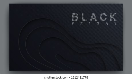 Black Friday Poster Concept Sales. Black Modern Covers Template Design. 3D Wavy and Striped Background. Paper Cut Shapes for Presentation, Magazines, Flyers, Posters and Business Cards. Vector EPS 10
